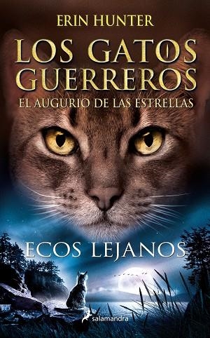 Ecos lejanos | 9788418637919 | Erin Hunter | Librería Castillón - Comprar libros online Aragón, Barbastro