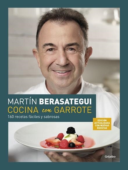 Cocina con garrote | 9788425361982 | Martín Berasategui | Librería Castillón - Comprar libros online Aragón, Barbastro