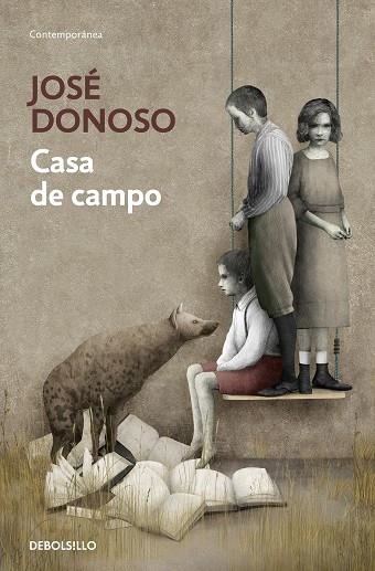 Casa de campo | 9788466359245 | José Donoso | Librería Castillón - Comprar libros online Aragón, Barbastro