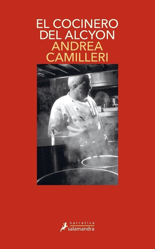 El cocinero del Alcyon (Comisario Montalbano 32) | 9788418681011 | Andrea Camilleri | Librería Castillón - Comprar libros online Aragón, Barbastro