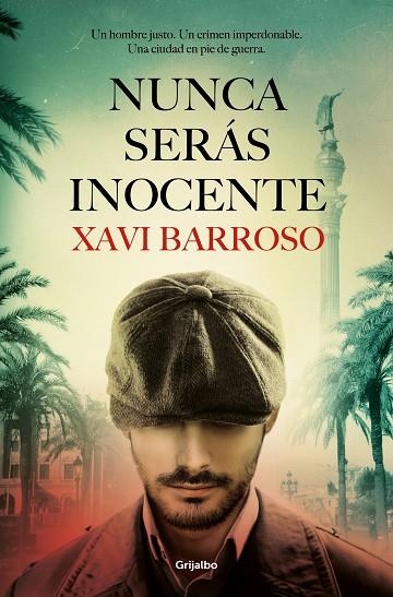 Nunca serás inocente | 9788425359743 | Xavi Barroso | Librería Castillón - Comprar libros online Aragón, Barbastro