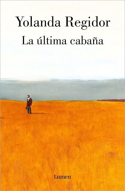 La última cabaña | 9788426410597 | Yolanda Regidor | Librería Castillón - Comprar libros online Aragón, Barbastro