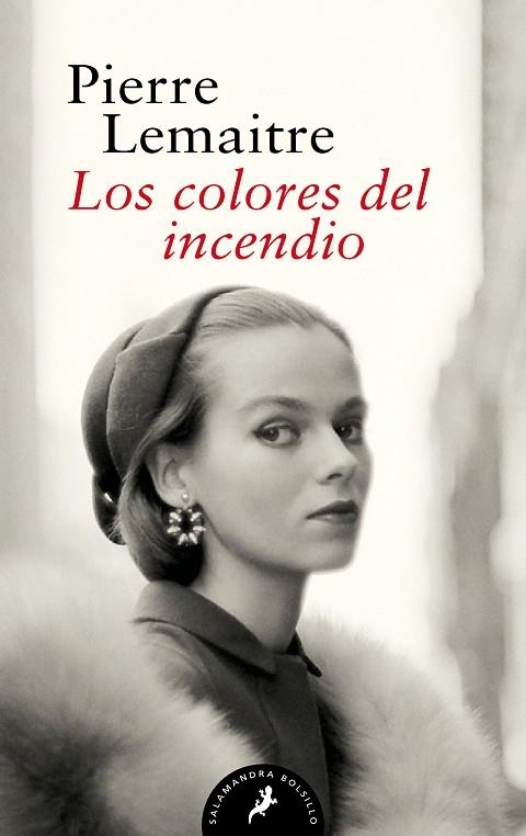 Los colores del incendio (Los hijos del desastre 2) | 9788418173905 | Pierre Lemaitre | Librería Castillón - Comprar libros online Aragón, Barbastro