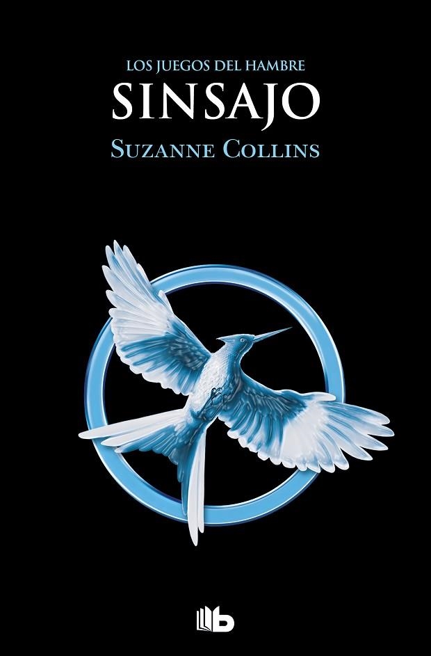 Sinsajo (Los Juegos del Hambre 3) | 9788413144870 | Suzanne Collins | Librería Castillón - Comprar libros online Aragón, Barbastro