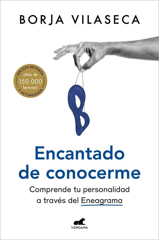 Encantado de conocerme | 9788418620409 | Borja Vilaseca | Librería Castillón - Comprar libros online Aragón, Barbastro