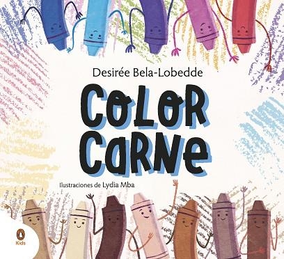 Color carne | 9788418817014 | Desirée BelaLobedde Lydia Mba | Librería Castillón - Comprar libros online Aragón, Barbastro