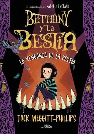 Bethany y la bestia 2. La venganza de la bestia | 9788420452463 | Jack MeggittPhillips | Librería Castillón - Comprar libros online Aragón, Barbastro