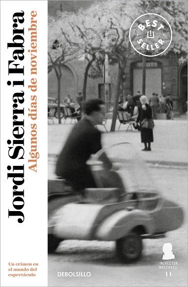 Algunos días de noviembre (Inspector Mascarell 11) | 9788466358521 | Jordi Sierra i Fabra | Librería Castillón - Comprar libros online Aragón, Barbastro