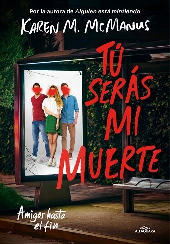 Tú serás mi muerte | 9788418915086 | Karen M. McManus | Librería Castillón - Comprar libros online Aragón, Barbastro