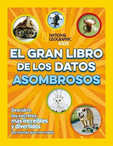 El gran libro de los datos asombrosos | 9788482988207 | Varios autores | Librería Castillón - Comprar libros online Aragón, Barbastro