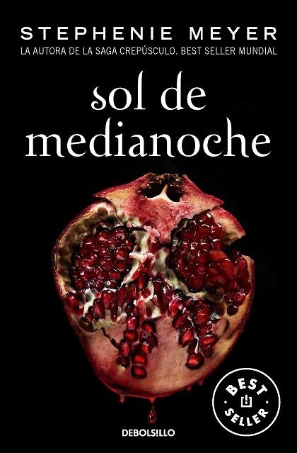 Sol de Medianoche (Saga Crepúsculo 5) | 9788466362504 | Stephenie Meyer | Librería Castillón - Comprar libros online Aragón, Barbastro