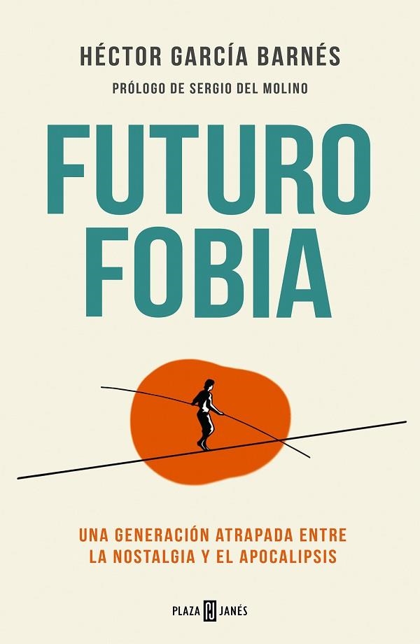 Futurofobia | 9788401028465 | Héctor García Barnés | Librería Castillón - Comprar libros online Aragón, Barbastro