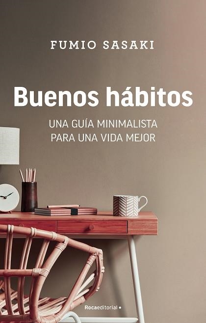 Buenos hábitos | 9788418557873 | Fumio Sasaki | Librería Castillón - Comprar libros online Aragón, Barbastro