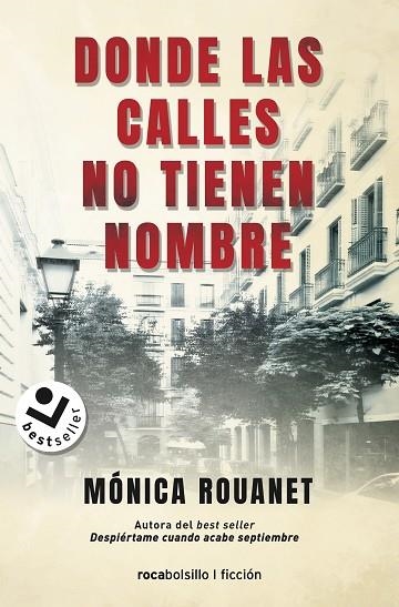 Donde las calles no tienen nombre | 9788418850141 | Mónica Rouanet | Librería Castillón - Comprar libros online Aragón, Barbastro