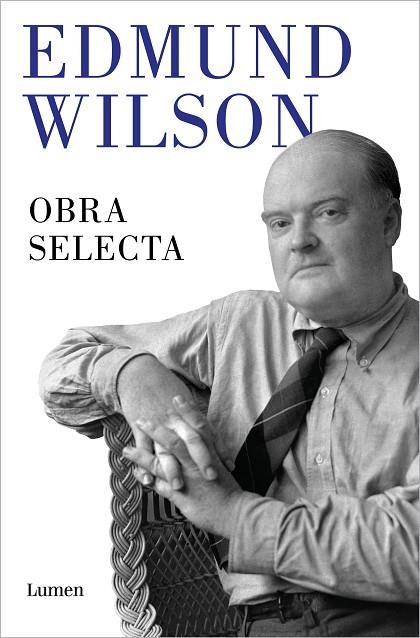 Obra selecta | 9788426418104 | Edmund Wilson | Librería Castillón - Comprar libros online Aragón, Barbastro