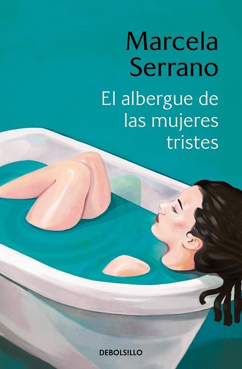 El albergue de las mujeres tristes | 9788466360807 | Marcela Serrano | Librería Castillón - Comprar libros online Aragón, Barbastro