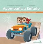 Acompaña a Enfado | 9788426733740 | Ángel, Carolina  ; Pabón, Andrés | Librería Castillón - Comprar libros online Aragón, Barbastro