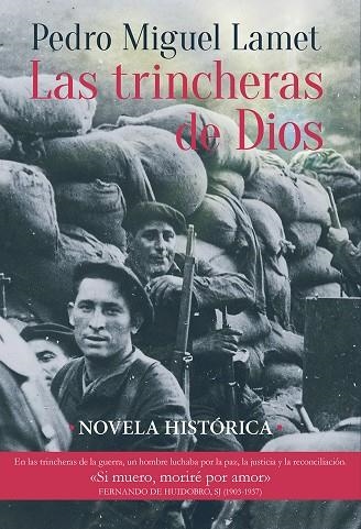 Las trincheras de Dios | 9788427146600 | Pedro Miguel Lamet | Librería Castillón - Comprar libros online Aragón, Barbastro