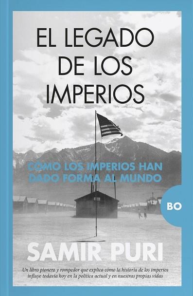 El legado de los imperios | 9788418709166 | Samir Puri | Librería Castillón - Comprar libros online Aragón, Barbastro