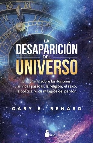 LA DESAPARICIÓN DEL UNIVERSO | 9788416579389 | RENARD, GARY | Librería Castillón - Comprar libros online Aragón, Barbastro