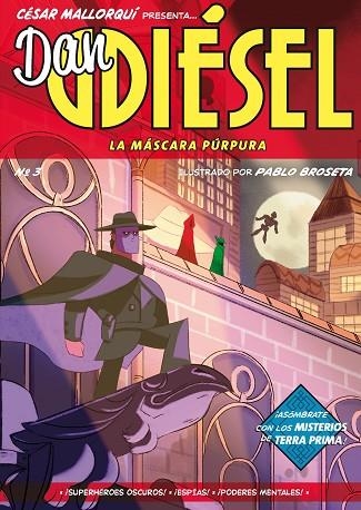 Dan Diésel 3: La máscara púrpura | 9788413922768 | Mallorquí, César | Librería Castillón - Comprar libros online Aragón, Barbastro