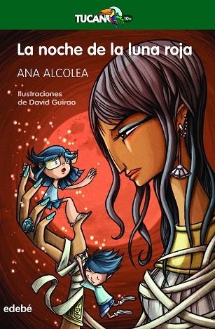 La noche de la luna roja | 9788468355603 | Alcolea Serrano, Ana | Librería Castillón - Comprar libros online Aragón, Barbastro