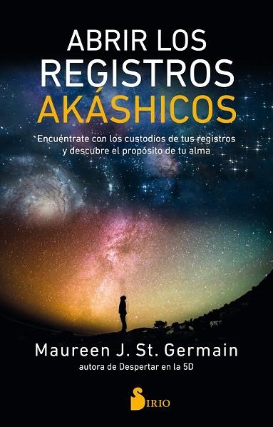 ABRIR LOS REGISTROS AKASHICOS | 9788418000454 | ST. GERMAIN, MAUREEN J. | Librería Castillón - Comprar libros online Aragón, Barbastro