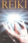 REIKI, G. P. PARA EL SENDERO DEL AMOR N.E. | 9788478084401 | LÜBECK, WALTER | Librería Castillón - Comprar libros online Aragón, Barbastro