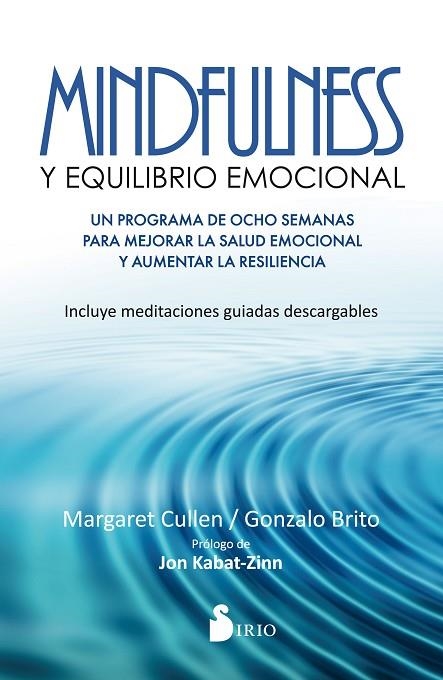 MINDFULNESS Y EQUILIBRIO EMOCIONAL | 9788416579778 | CULLEN, MARGARET / BRITO PONS, GONZALO | Librería Castillón - Comprar libros online Aragón, Barbastro