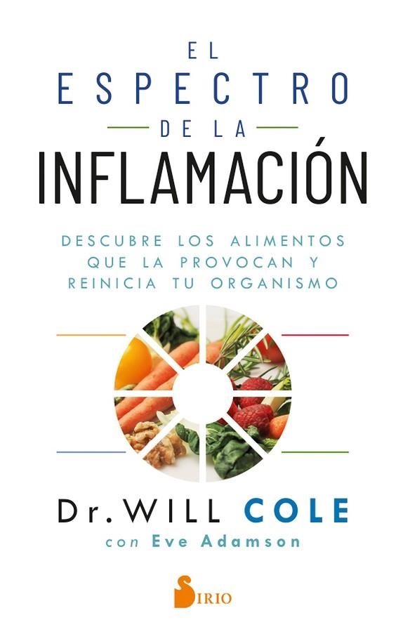 EL ESPECTRO DE LA INFLAMACIÓN | 9788418531415 | Cole, Dr. Will / Adamason, Eve | Librería Castillón - Comprar libros online Aragón, Barbastro