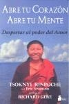 ABRE TU CORAZON, ABRE TU MENTE | 9788478089031 | RINPOCHE, TSOKNYI | Librería Castillón - Comprar libros online Aragón, Barbastro