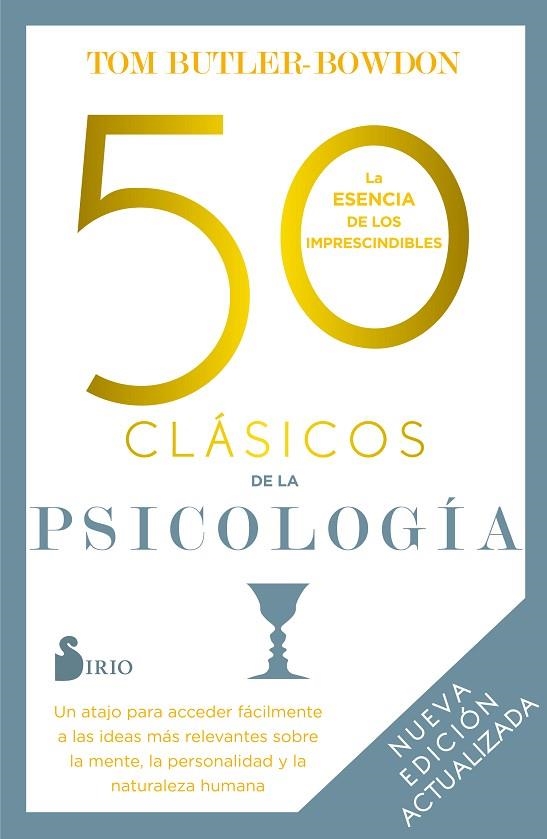 50 CLÁSICOS DE LA PSICOLOGÍA /UN ATAJO PARA ACCEDER FACILMENTE A LAS IDEAS MAS RELEVANTES SOBRE LA M | 9788418531408 | Butler-Bowdon, Tom | Librería Castillón - Comprar libros online Aragón, Barbastro