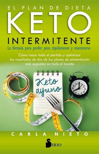 PLAN DE DIETA KETO INTERMITENTE, EL | 9788418000096 | Nieto Martínez, Carla | Librería Castillón - Comprar libros online Aragón, Barbastro