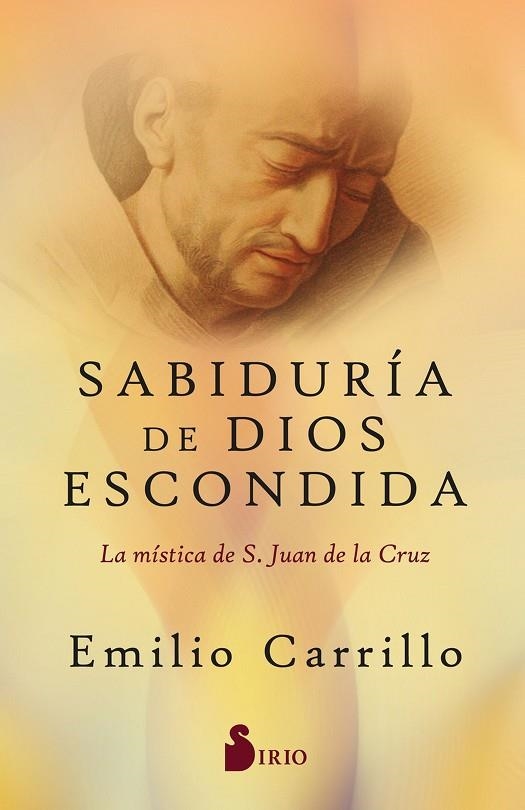 Sabiduría de dios escondida | 9788418531804 | Carrillo, Emilio | Librería Castillón - Comprar libros online Aragón, Barbastro