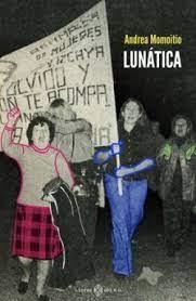 Lunática | 9788417678746 | MOMOITIO,ANDREA | Librería Castillón - Comprar libros online Aragón, Barbastro