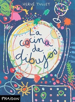 ESP LA COCINA DE DIBUJOS - DOODLE COOK | 9780714863405 | AA.VV | Librería Castillón - Comprar libros online Aragón, Barbastro