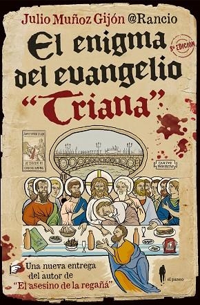 El enigma del evangelio "Triana" | 9788494811272 | Muñoz Gijón, Julio | Librería Castillón - Comprar libros online Aragón, Barbastro