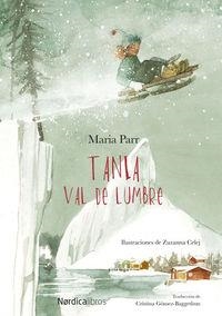 Tania Val de Lumbre | 9788416440856 | Parr, Maria | Librería Castillón - Comprar libros online Aragón, Barbastro