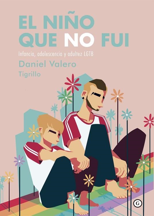 El niño que no fui | 9788418501609 | Valero, Daniel | Librería Castillón - Comprar libros online Aragón, Barbastro