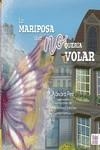 La mariposa que no quería volar | 9788419106087 | Pez, Adnara | Librería Castillón - Comprar libros online Aragón, Barbastro