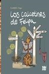 Los calcetines de Felipa | 9788419106148 | Vega, Candela | Librería Castillón - Comprar libros online Aragón, Barbastro