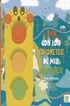 ¡Vaya con los coloretes de mis mofletes! | 9788419106070 | Gil García, Paola | Librería Castillón - Comprar libros online Aragón, Barbastro