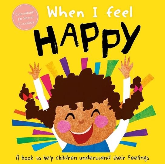 When I Feel... Happy | 9781839031878 | Autumn | Librería Castillón - Comprar libros online Aragón, Barbastro