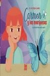 Carmen y las mariposas | 9788419106230 | Conde, M. Victoria | Librería Castillón - Comprar libros online Aragón, Barbastro