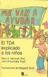 ME VAN A AYUDAR | 9788471748836 | Nemiroff (Estados Unidos), Marc A. / Annunziata (Estados Unidos), Jane | Librería Castillón - Comprar libros online Aragón, Barbastro