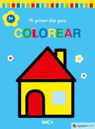 MI PRIMER BLOC PARA COLOREAR +3 CASA | 9789403226941 | Librería Castillón - Comprar libros online Aragón, Barbastro