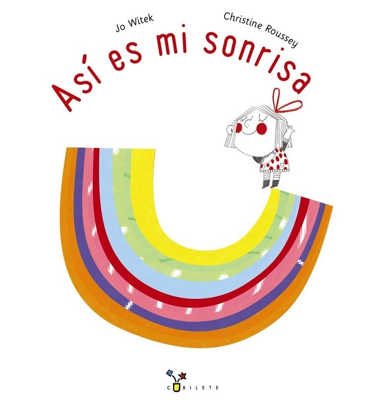 Así es mi sonrisa | 9788469664469 | Witek, Jo | Librería Castillón - Comprar libros online Aragón, Barbastro