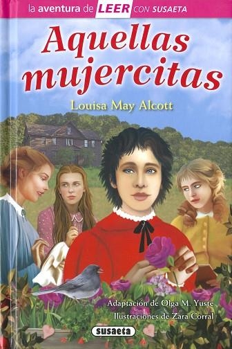 Aquellas mujercitas | 9788467781625 | May Alcott, Louisa (adapt. Olga M. Yuste) | Librería Castillón - Comprar libros online Aragón, Barbastro