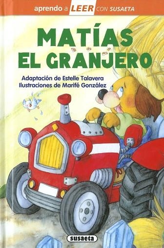 Matías el granjero | 9788467784381 | Marín, Lorena (adapt. Estelle Talavera) | Librería Castillón - Comprar libros online Aragón, Barbastro