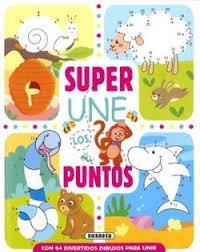 SUPER UNE LOS PUNTOS 2 | 9788467785876 | VV.AA. | Librería Castillón - Comprar libros online Aragón, Barbastro